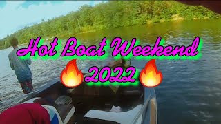 Hot Boat Weekend 2022 Hardy Dam