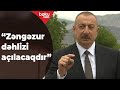 Prezident Zəngəzur dəhlizindən danışdı - Baku TV