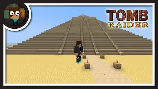 The Great Pyramid - Tomb Raider Adventure Map - Minecraft