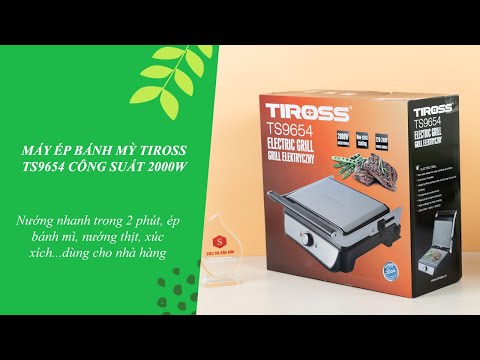 Video Máy kẹp bánh mỳ Tiross TS9654 Công suất 2000W - youtube