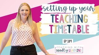Setting Up Your Teaching Timetable