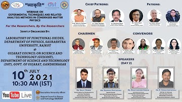 Webinar on Experimental Techniques and Related Analysis methods in condensed matter Physics Day-2