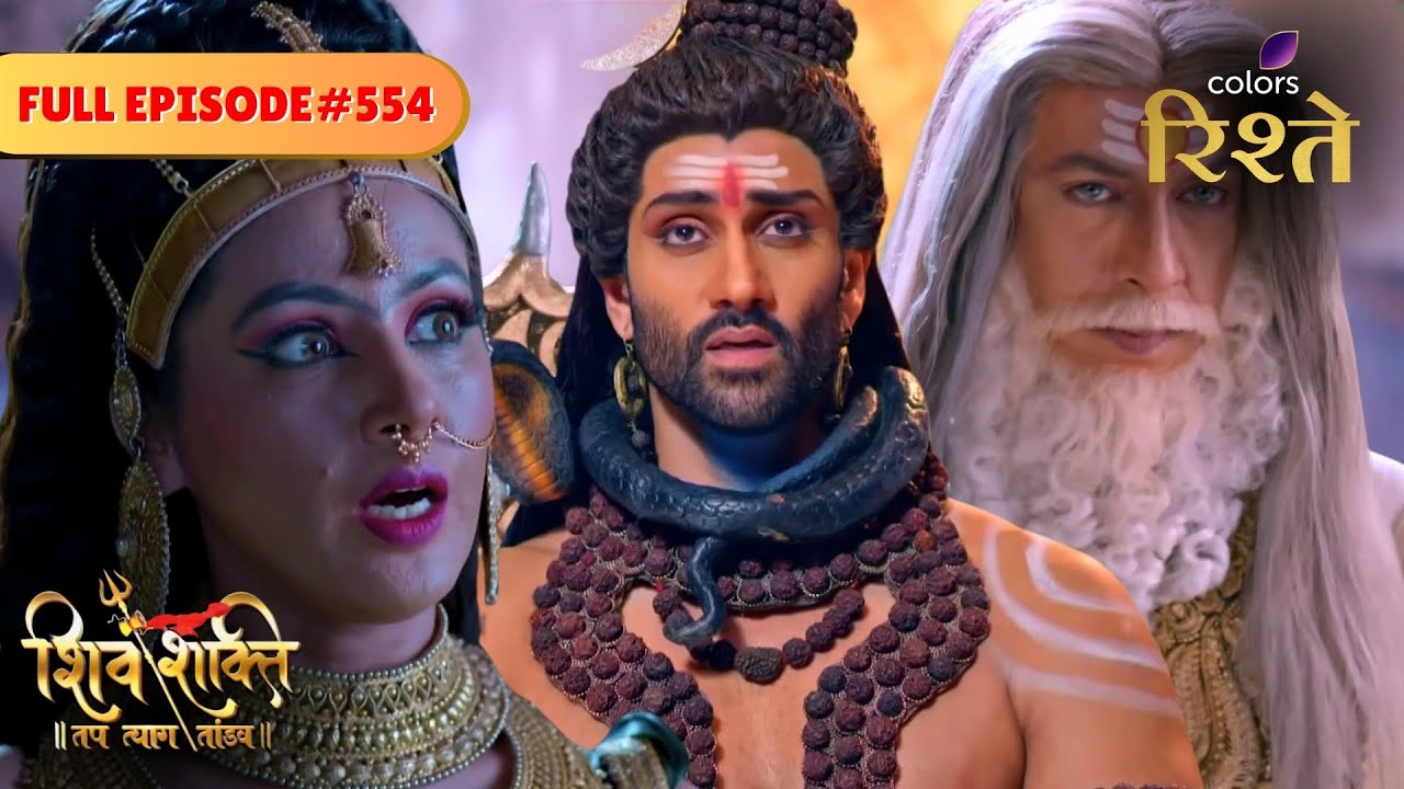 Mahadev Warns Shukracharya and Diti | Shiv Shakti | Full Episode 554 | Colors Rishtey