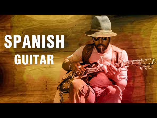 Best Of Spanish Guitar: Mambo - Rumba - Tango - Relaxation Latin Music Hits -Beautiful Spanish Music class=