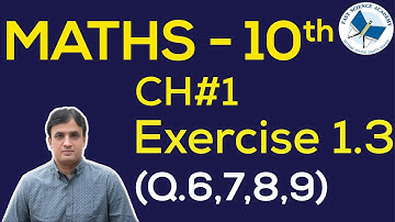 Maths Class 10 CH1Ex 1.3 Q 6 - 9