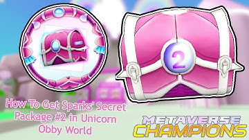 How to get Spark secret chest #2 ( Unicorn Obby World) ​(ROBLOX METAVERSE CHAMPIONS