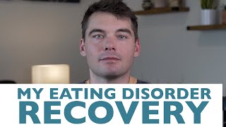 My Eating Disorder Recovery