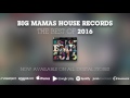 Various artists  best of big mamas house records 2016 house  deep house