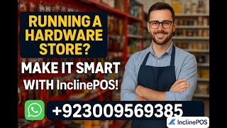 Running a Hardware Store? Make it Smart with InclinePOS! Profile