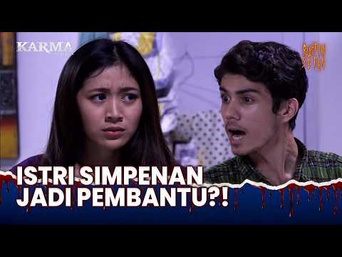 Simpenan Jadi Pembantu di Rumah Istri Sah | Karma The Series Pagi aka Jalan Hidup Eps 104 (3/3)