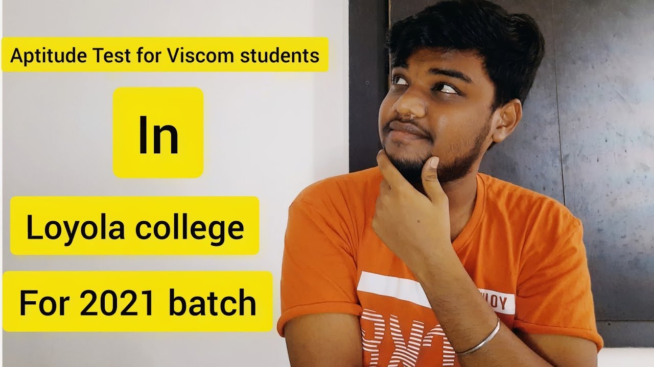 Aptitude Test for Viscom students in Loyola college - YouTube