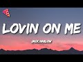 Jack Harlow - Lovin On Me