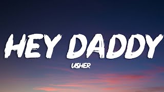 Usher  Hey Daddy (Daddy's Home) (Lyrics)