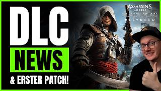 FIRST PATCH, DLC NEWS & MORE - Assassin's Creed Black Flag Resynced