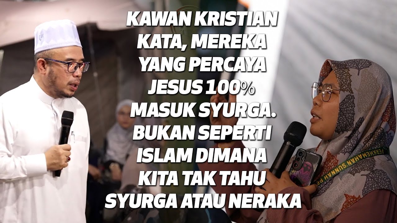 Prof Dato Dr MAZA - Kawan Kristian kata, Mereka Yang Percaya Jesus 100% Masuk Syurga.