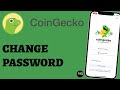 How to Change Password on Your CoinGecko Account (Step-by-Step 2025 Guide)?