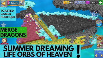 Merge Dragons Summer Dreaming Event • Life Orbs Of Heaven • Cloud Key Guide Tips and Tricks ☆☆☆