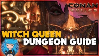 WITCH QUEENS DUNGEON GUIDE - LEMURIAN ARMOUR & WEAPONS | Conan Exiles |