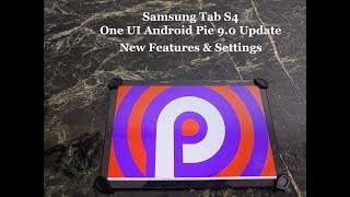 Samsung Tab S4 One UI Android Pie Update screenshot 2