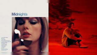 Some Anti-Hero You Loved (mashup) - Taylor Swift + Lewis Capaldi