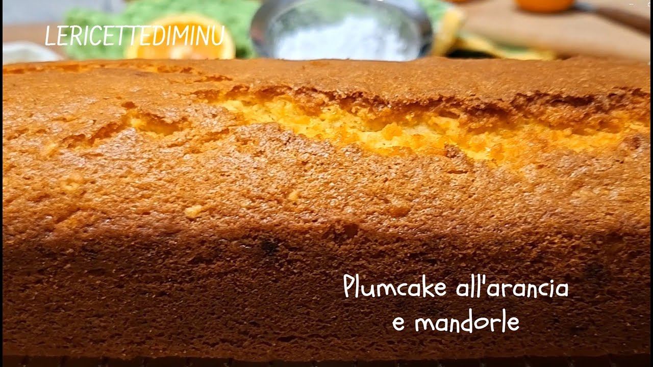 Plumcake all'arancia