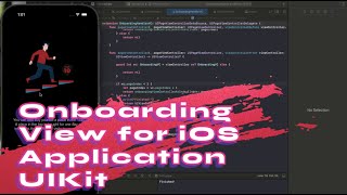 iOS App Onboarding: Creating a Captivating Experience with UIKit (Dark &amp; Light Themes Tutorial)