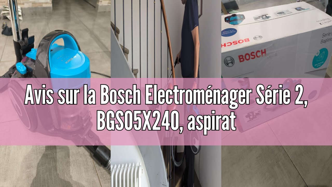 Aspirateur Bosch Série 2 Sans Sac BGS05X240 Turquoise - 9m Rayon - Pour Poils Animaux - Compact Et Léger
