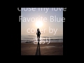 close my love Favorite Blue cover by さおり