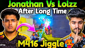 Jonathan Vs Lolzz TDM 1v1🥵 M416 H*cker Jiggle🥵Lolzz Full Shocked🤯