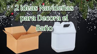 IDEAS NAVIDEÑAS PARA DECORAR EL BAÑO | DECORACION NAVIDAD 2021