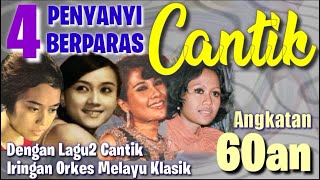 Biduan Berparas CANTIK dengan Lagu2 CANTIK Angkatan 60an