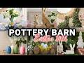 STUNNING POTTERY BARN EASTER DECOR 2026
