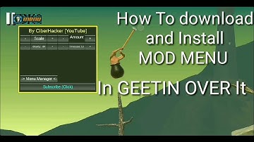 How to download and install Mod Menu in Getting over it