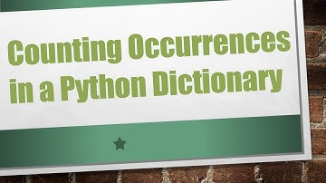 Counting Occurrences in a Python Dictionary