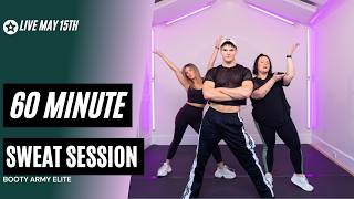 May 15th Booty Army Elite Sweat Session