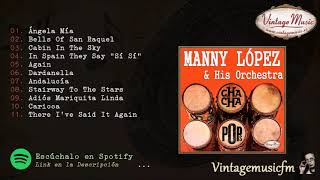Manny López y su Orquesta, Cha Cha Pop, Colección iLatina 246 ...