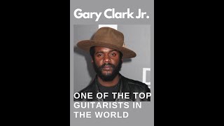 Gary Clark Jr. One Of The Top Guitarists In The World #shorts