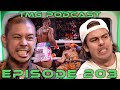 Episode 203 - We Loved the Fight