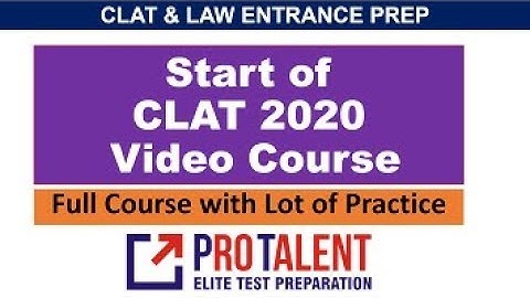 Start of CLAT 2020 Video Course by ProTalent Digital