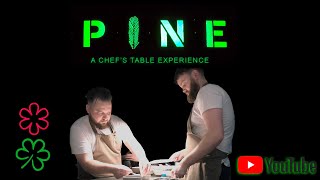 The chef's table - Restaurant Pine