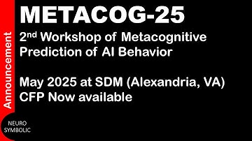 METACOG-25: 2nd Workshop on Metacognitive Prediction of AI Behavior