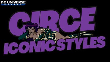 DCUO Iconic Styles - Circe
