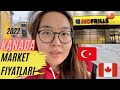 2022 Kanada Market Fiyatları ÇOK DEĞİŞİK