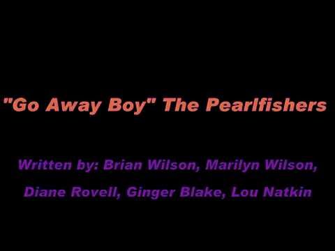 The PearlFishers - Go Away Boy (Caroline Now! The Songs Of Brian Wilson & The Beach Boys) accordi
