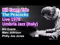  bill evans trio live  the peacocks  umbria jazz italy 1978 