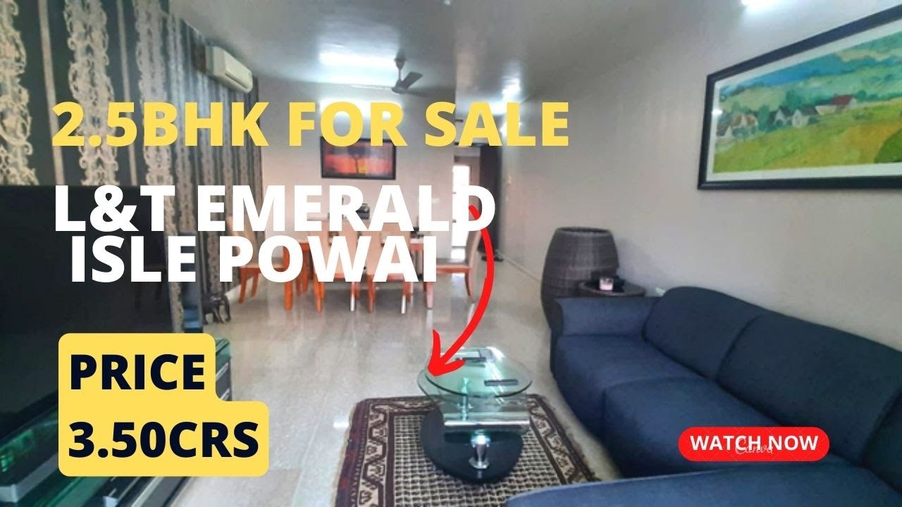 Spacious 2.5BHK flat for sale in L&T Emerald Isle powai Call us for