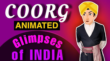 COORG - Glimpses of india part:2🔥 Animated english class 10