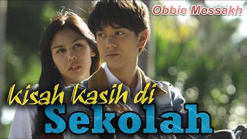 Kisah Kasih di Sekolah - Obbie Messakh (Tereza) Lirik & Cover Video