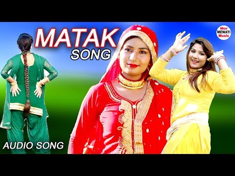 matak-song-(audio-song)-chanchal-new-mewati-song-2021-mor-mewati