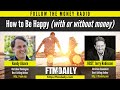 How to Be Happy (With or Without Money): An Interview with Randy Alcorn